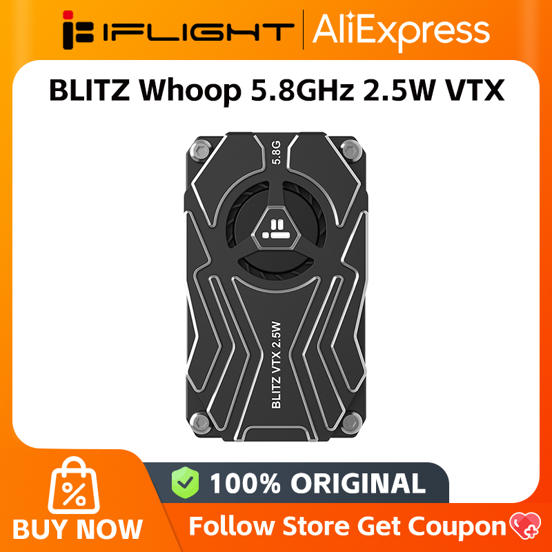 IFlight BLITZ Whoop 5.8G/4.9G  - Iflight Blitz 1.6W 5.8G Vtx 评论和价格